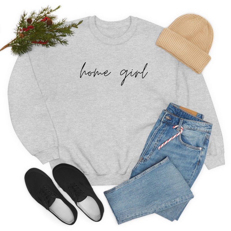 Home Girl - COZY Crewneck Pullover