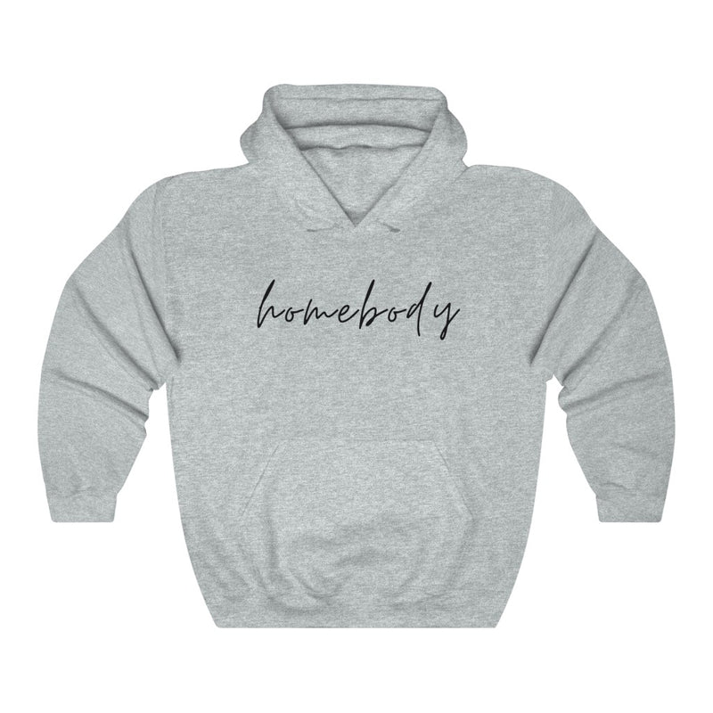 Homebody- COZY Hoodie